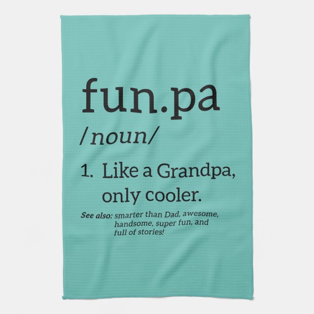 Funpa Like A Grandpa Only Cooler Kitchen Towel (Vertical)