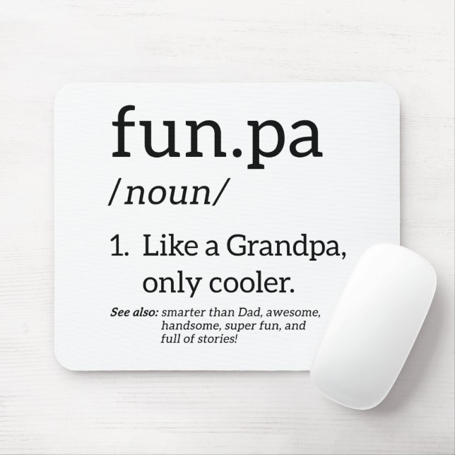 Funpa Like A Grandpa Only Cooler Mouse Pad (With Mouse)