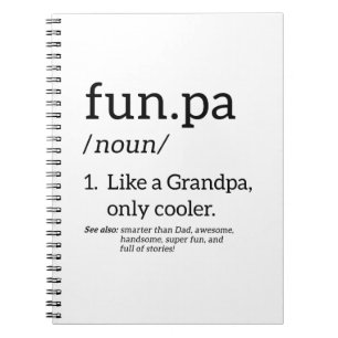 Funpa Like A Grandpa Only Cooler Notebook