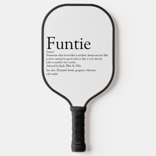 Funtie Aunt Auntie Definition Modern Fun Pickleball Paddle