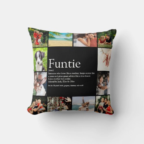 Funtie Aunt Auntie Definition Photo Collage Fun Throw Pillow