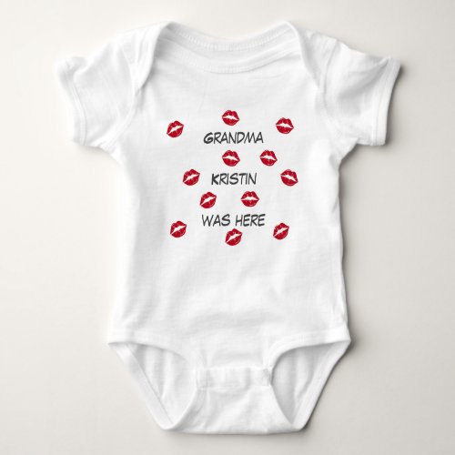 Funy Grandma was here  Baby Bodysuit