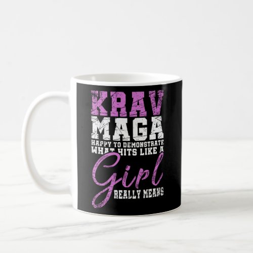 Funy Krav Maga Girl Gift Martial Arts Krav Maga  Coffee Mug