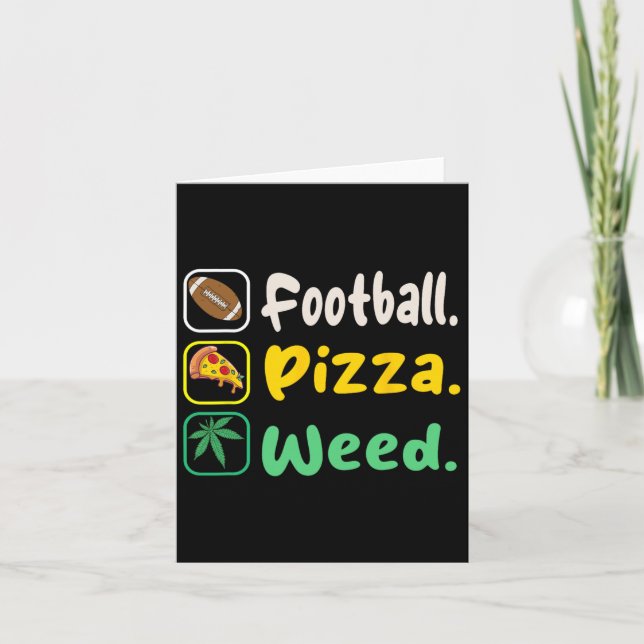 Funy Tee Football Pizza Weed For Lovers Halloween  Card (Front)