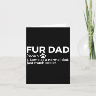 Fur Dad Definition Funny Dog Cat Lover Pet Dad Card