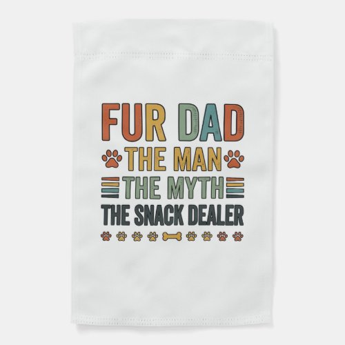 Fur Dad The Snack Dealer Vintage Dog Lover Shirt_1 Garden Flag