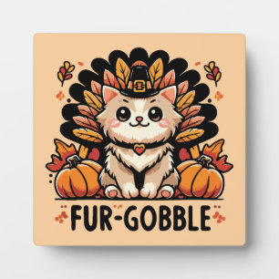 Fur-gobble - Cute Thanksgiving Cat Plaque