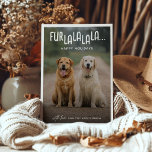 FUR LA LA LA LA... Dog Photo Christmas Holiday Card<br><div class="desc">Wish friends and family a Happy Holidays with this Fun FUR LA LA LA LA...  Dog photo Christmas Card. Simply upload a photo of your pet dog/s and customize the season greeting and name/s.</div>
