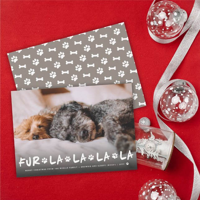 Fur La La La La Paws Dog Lover Photo Funny Pet Holiday Card (Creator Uploaded)