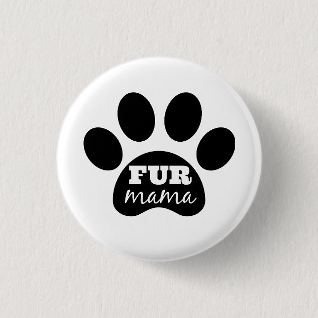 FUR Mama Button (Front)