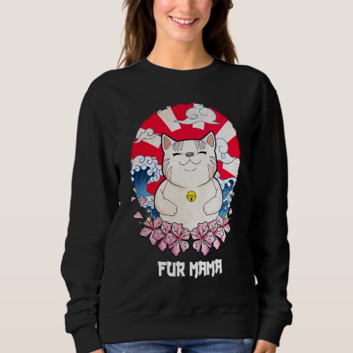 Fur Mama Cat  Animal Meme Kitten Animal Pun Cat Mo Sweatshirt