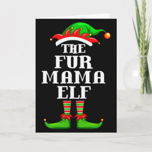 Fur Mama Elf Matching Family Group Christmas Party Card