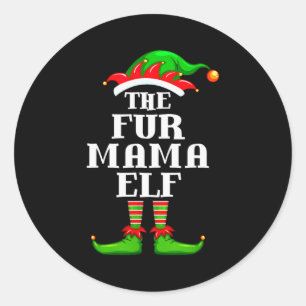 Fur Mama Elf Matching Family Group Christmas Party Classic Round Sticker