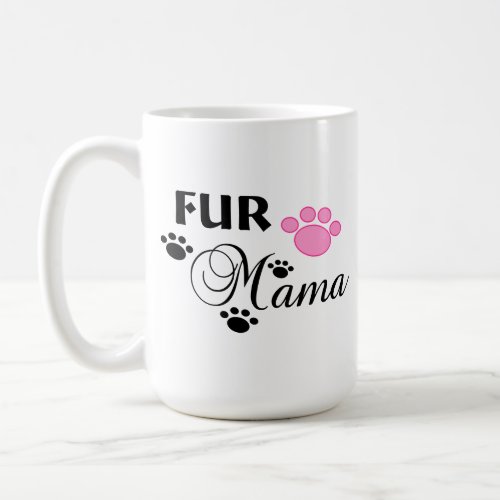 Fur Mama With Pink Paw Mug