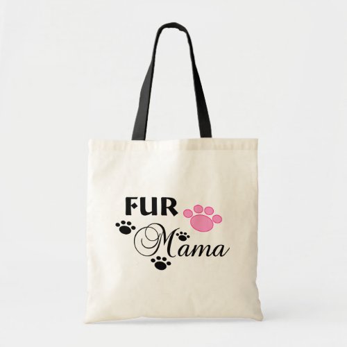 Fur Mama With Pink Paw Tote Bag