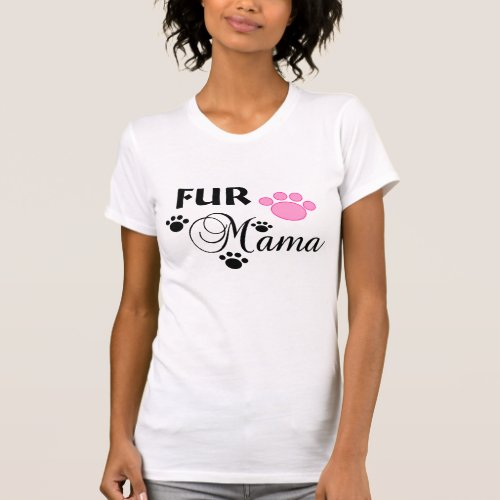 Fur Mama With Pink Paw Womens Tee