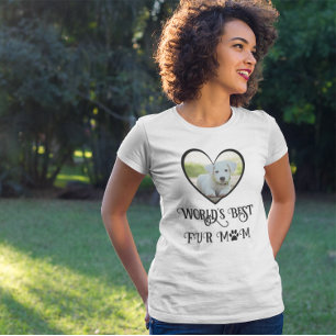 Fur Mom Dog Photo T-Shirt