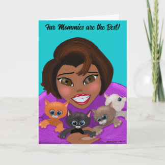 Fur Mommies are the Best Greeting Card