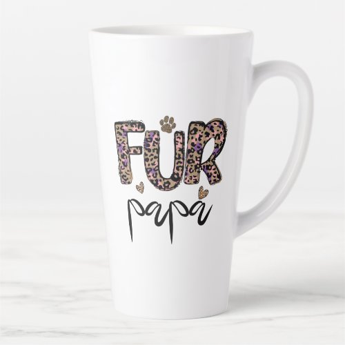 Fur Papa Best Cat Dad Ever Best Dog Dad Ever Latte Mug