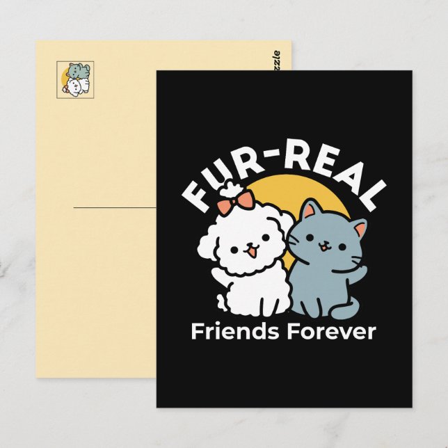 Fur-Real Friends Forever | Cute Cat & Dog Duo Postcard (Front/Back)