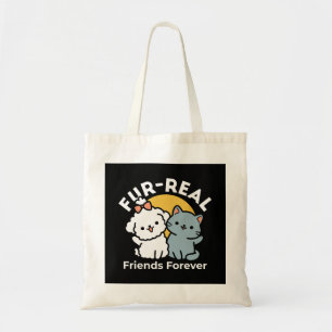 Fur-Real Friends Forever   Cute Cat & Dog Duo Tote Bag