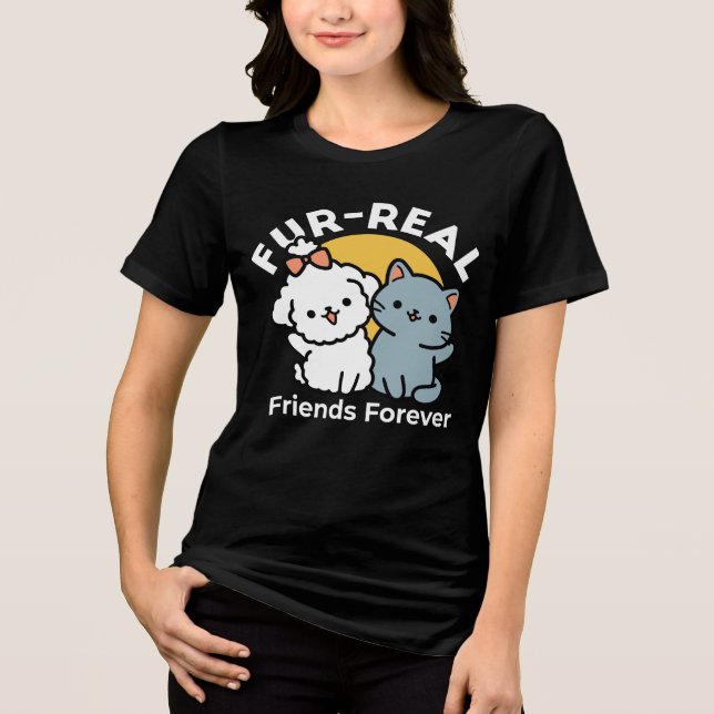 Fur-Real Friends Forever | Cute Cat & Dog Duo Tri-Blend Shirt (Front)