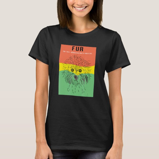 Fur The Tail Wagging Rock Musical T-Shirt (Front)