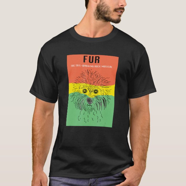 Fur The Tail Wagging Rock Musical T-Shirt (Front)