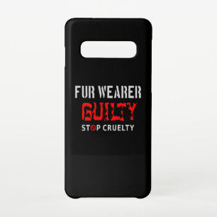 Fur wearer guilty samsung galaxy s10 case