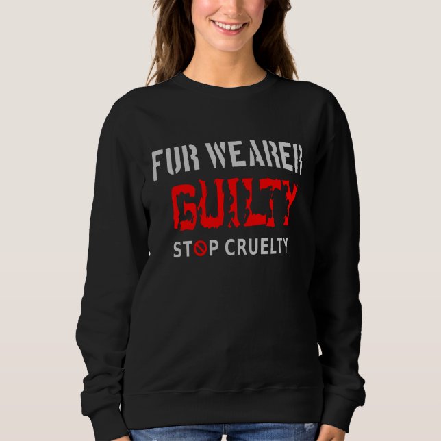 Fur wearer guilty sweatshirt (Front)