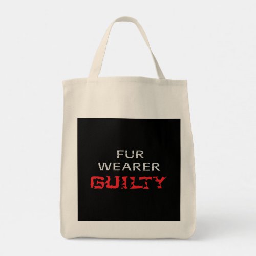 Fur wearer guilty tote bag