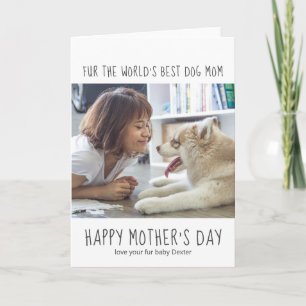 Fur World's Best Dog Mom Mother's Day Card