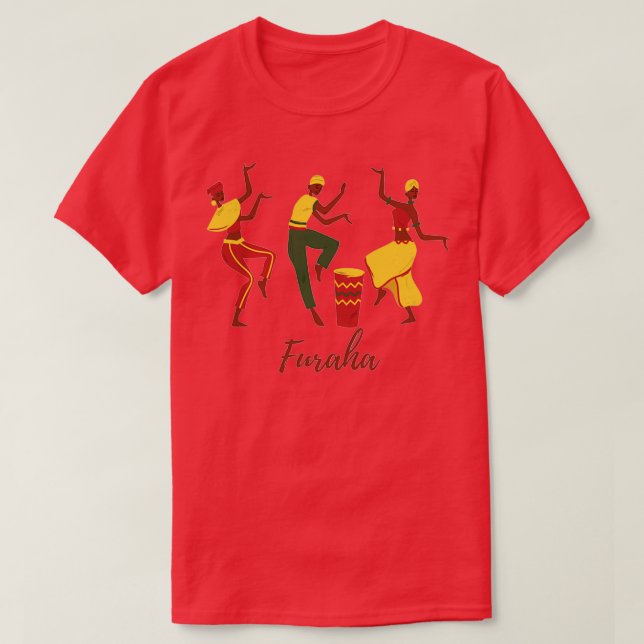Furaha Swahili Word for Joy or Rejoice 1  T-Shirt (Design Front)