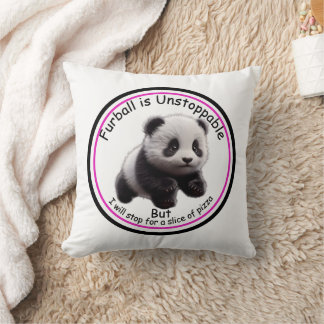 Furball: I am Unstoppable Throw Pillow