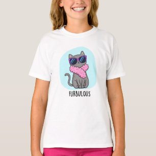 Furbulous Funny Elegant Cat Pun  T-Shirt