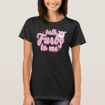 Furby Talk Furby To Me T-Shirt