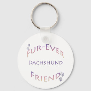 Furever Dachshund  Keychain