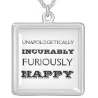 Furiously happy necklace