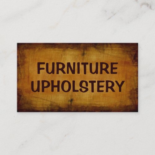 Furniture Upholstery Antique Business Card