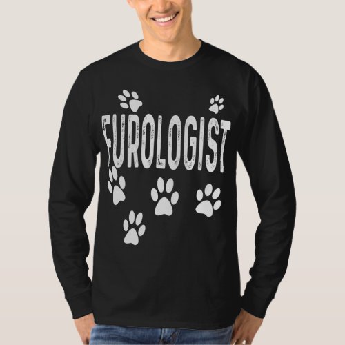 Furologist Funny Dog Groomer Cat Lover Vet Vet Tec T_Shirt