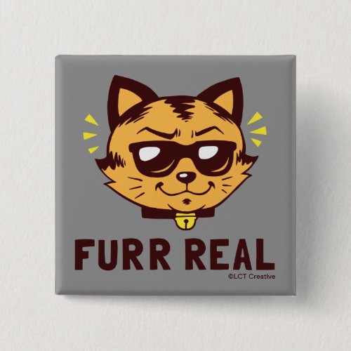 Furr Real Button