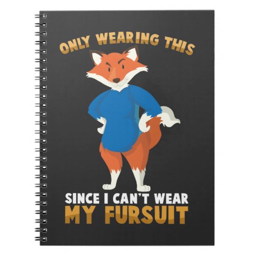Furry Fandom Furry Fursuit Cute Fox Cosplay Notebook