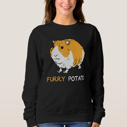 Furry Potato  Guinea Pig Hamster Pet Sweatshirt