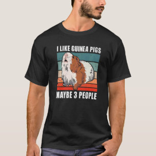Furry Potato I Like Guinea Pigs And Maybe 3 People T-Shirt