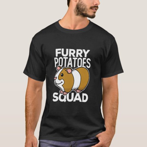 Furry Potatoes Squad  Guinea Pig  Team  T_Shirt