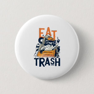 Furry Raccoon with Eat Trash Text Button