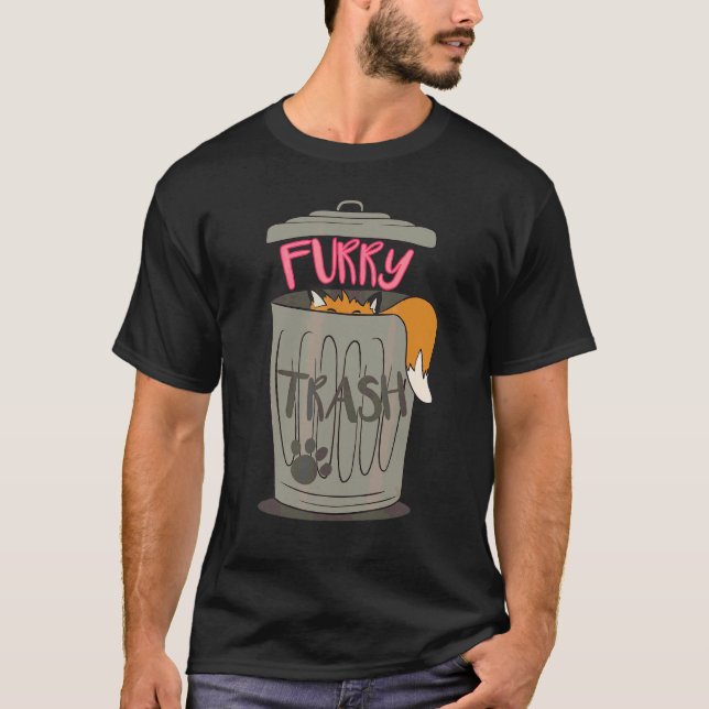 Furry Trash Furry Fandom Fursuiting Cosplay T-Shirt (Front)