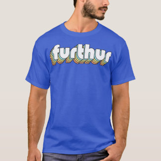 Furthur Retro Rainbow Typography Faded Style T-Shirt