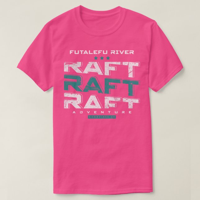 Futalefu river rafting  T-Shirt (Design Front)
