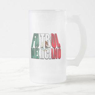 Futbol Mexicano - Soccer lovers Mexico flag logo Frosted Glass Beer Mug